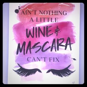 Wine &Mascara
